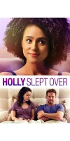 Holly Slept Over (2020 - English)